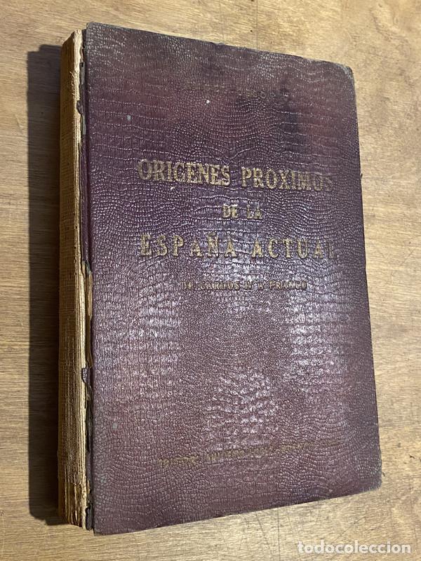 Libros de segunda mano: Origenes Proximos de la Espa�a Actual - Ossorio, Angel - Foto 2