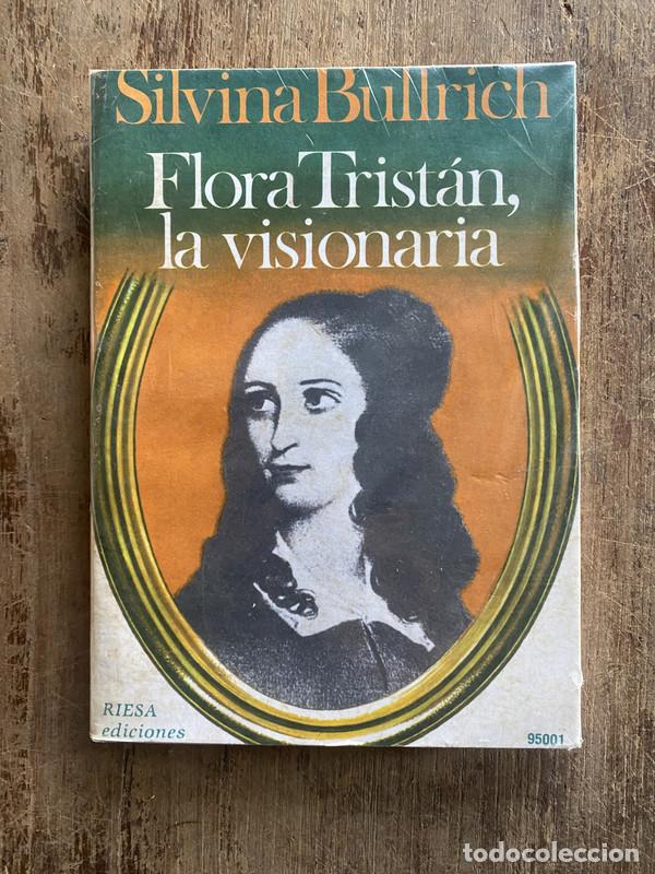 Livres d'occasion: Flora Tristan, la visionaria - Bullrich, Silvina