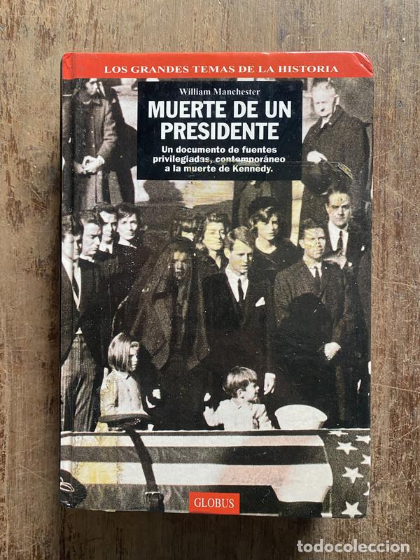 Gebrauchte B&uuml;cher: Muerte de un presidente - Manchester, William