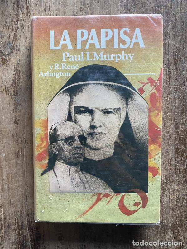 Libros de segunda mano: La Papisa - Murphy, Paul I. y Arlington, R. Rene