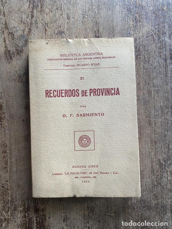 Livres d'occasion: Recuerdos de Provincia - Sarmiento, D. F.