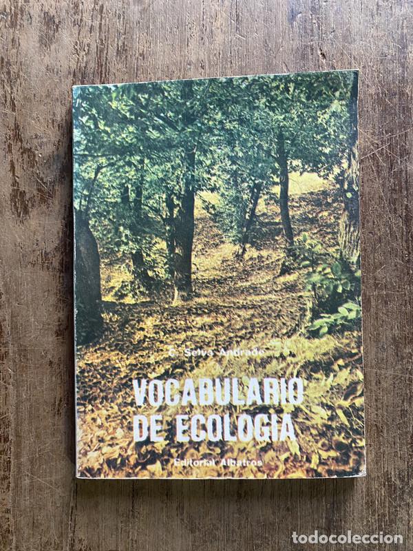 Libros de segunda mano: Vocabulario de Ecologia - Selva Andrade, C. - Foto 1