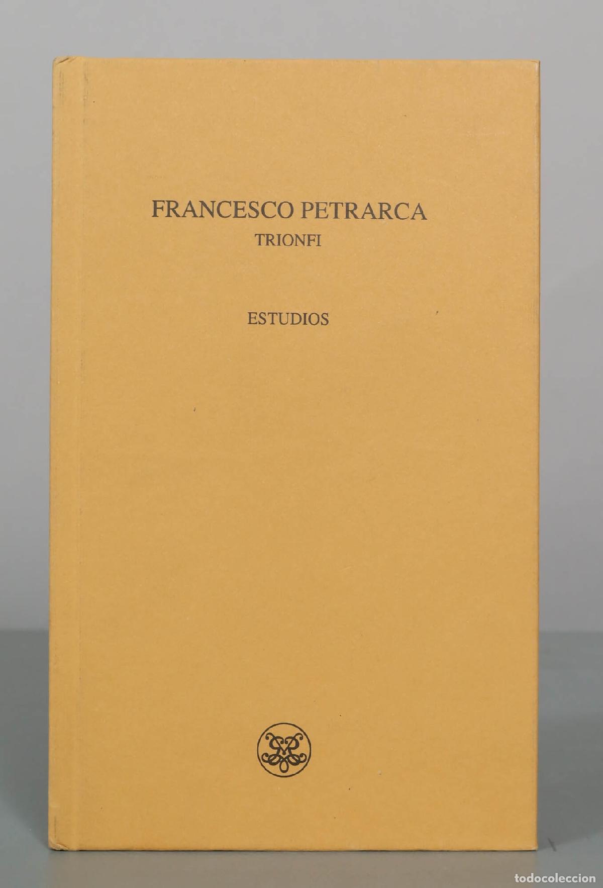 Libros de segunda mano: Francesco Petrarca - Trionfi. Estudios - Vicent Garc&iacute;a Editores