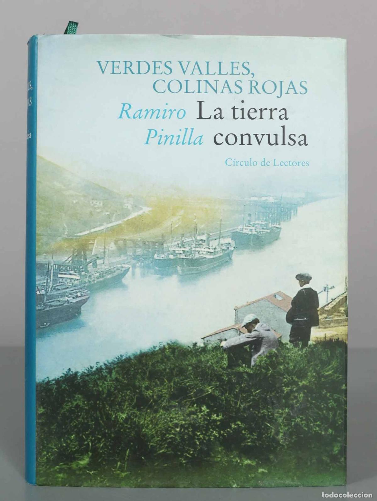 Libros de segunda mano: Verdes valles, colinas rojas. I: La tierra convulsa - Ramiro Pinilla - C&iacute;rculo de Lectores