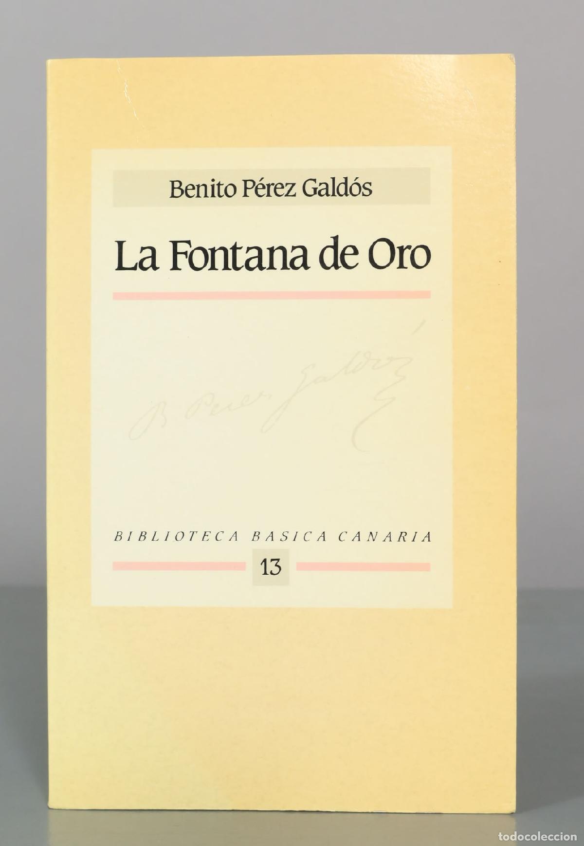 Libros de segunda mano: Benito P&eacute;rez Gald&oacute;s. La Fontana de Oro.