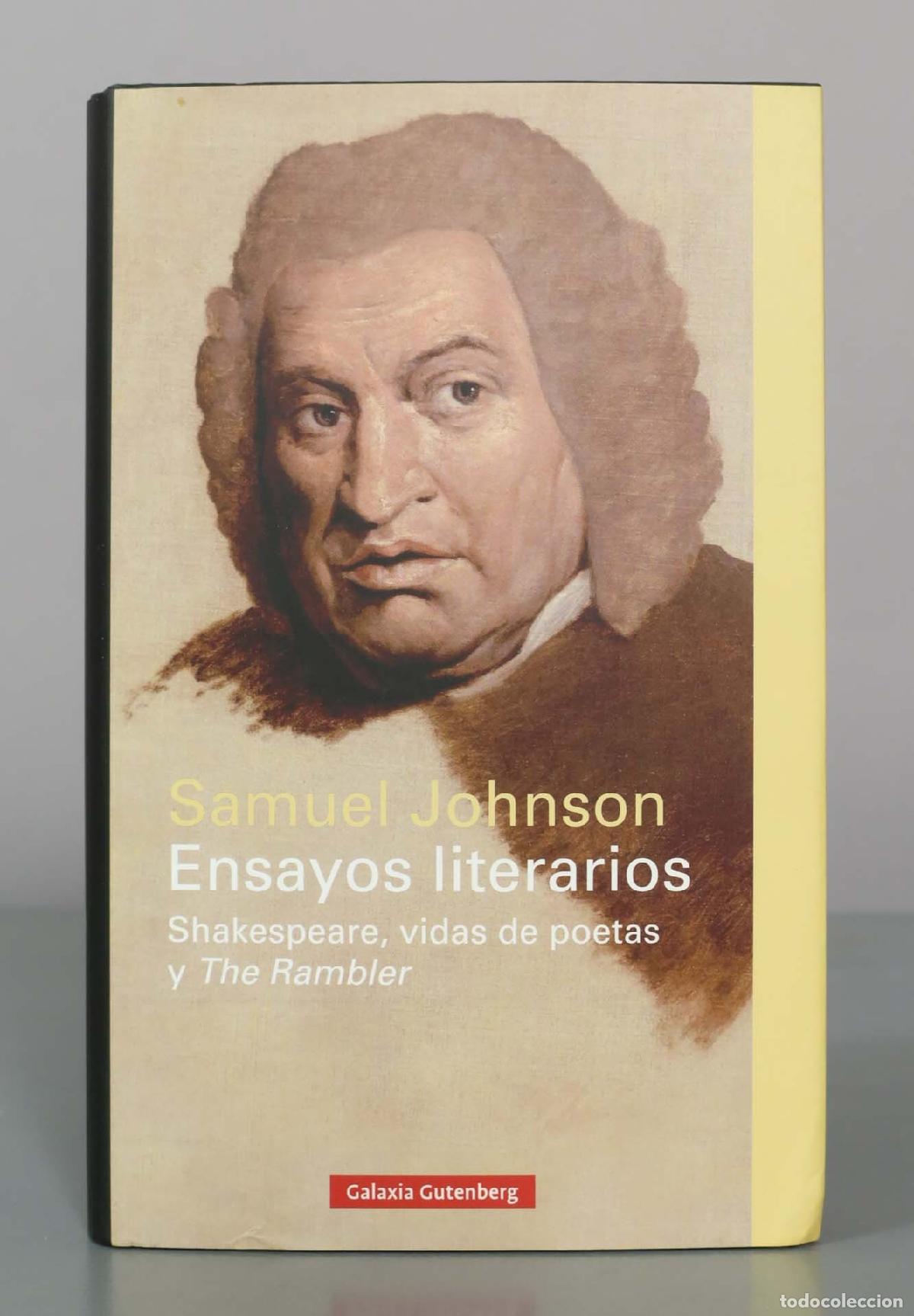 Libros de segunda mano: Samuel Johnson Ensayos literarios Shakespeare, vidas de poetas y The Rambler