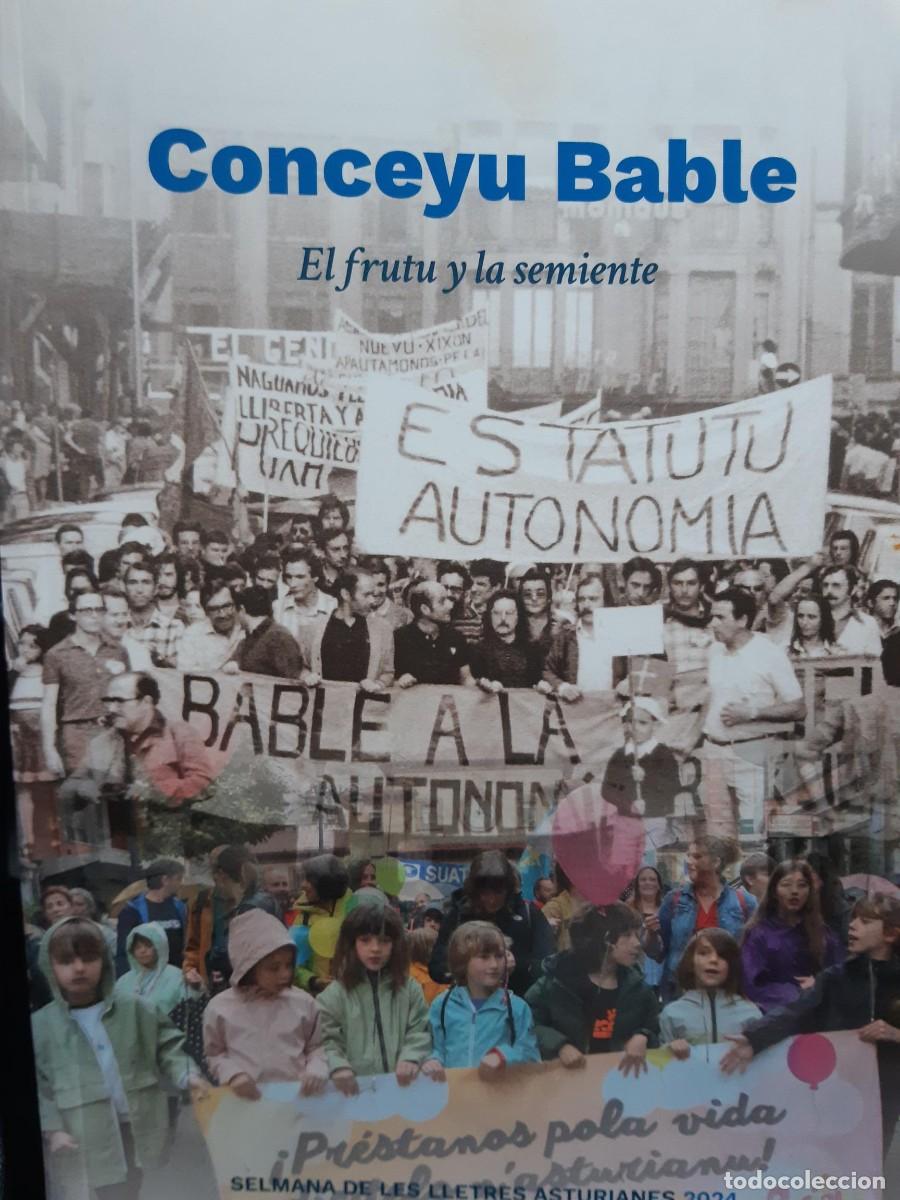 Libros de segunda mano: CONCEYU BABLE EL FRUTU Y LA SEMIENTE ASTURIAS BABLE LENGUAJE