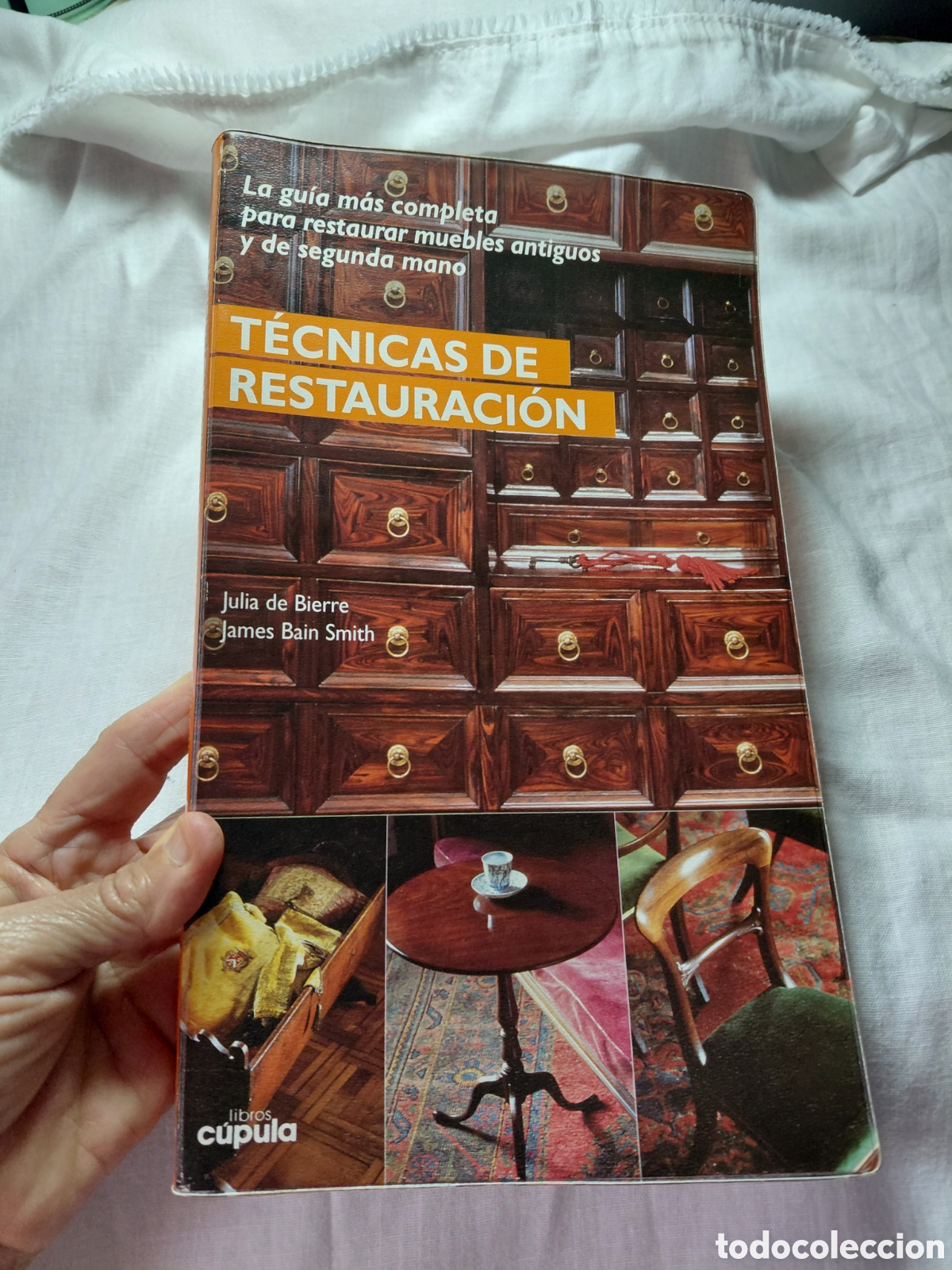 Libros de segunda mano: TECNICAS DE RESTAURACION.LA GUIA MAS COMPLETA PARA RESTAURA MUEBLES ANTIGUOS.JULIA DE BIERR.JAMES BA