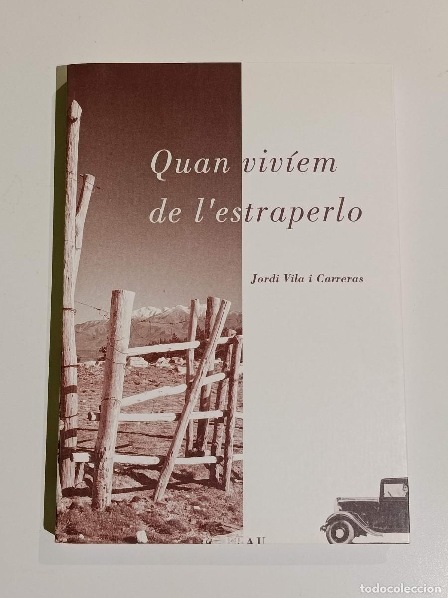 Libros de segunda mano: Quan vivien de l'estraperlo Jordi Vila