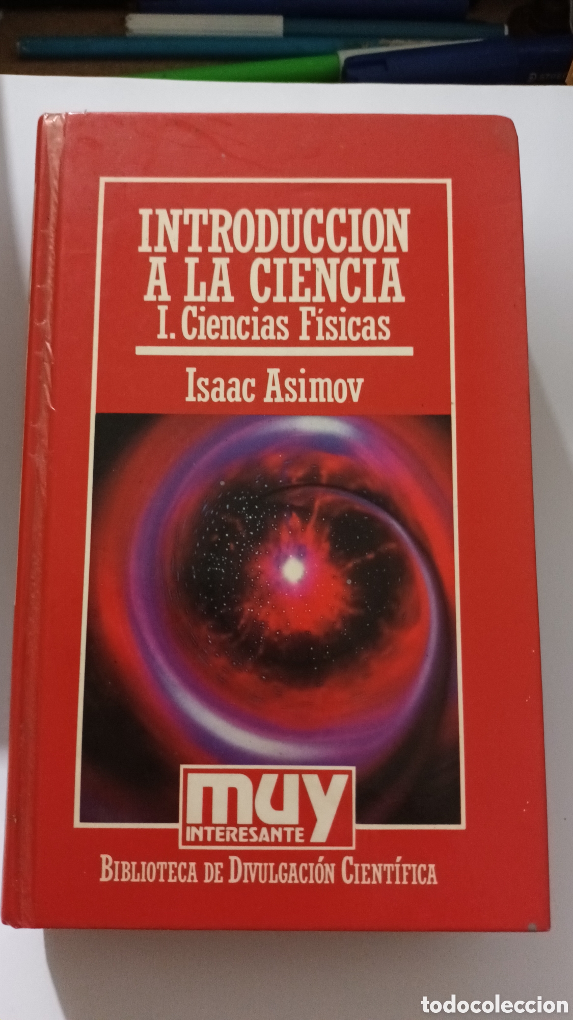 Libros de segunda mano: Introducci&oacute;n a la ciencia, volumen 2. Isaac Asimov