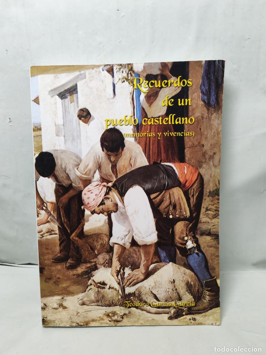 Livres d'occasion: Recuerdos de un pueblo castellano: Memorias y vivencias