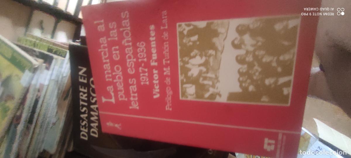 Libros de segunda mano: La Marcha al Pueblo en las Letras Espa&ntilde;olas 1917-1936 - V&iacute;ctor Fuentes