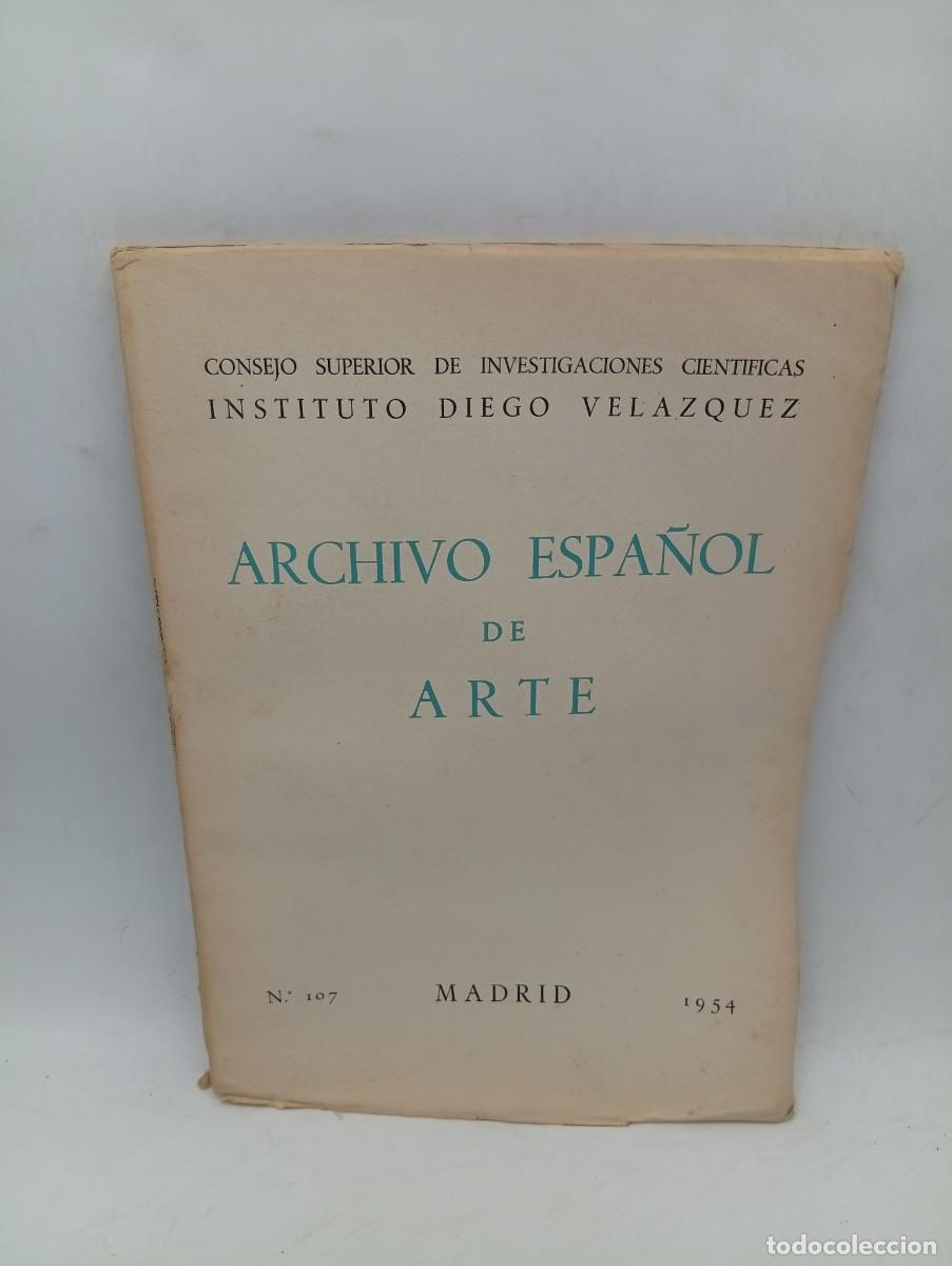 Libros de segunda mano: ARCHIVO ESPA&Ntilde;OL DE ARTE. INSTITUTO DIEGO VELAZQUEZ. N&ordm; 107. 1954.