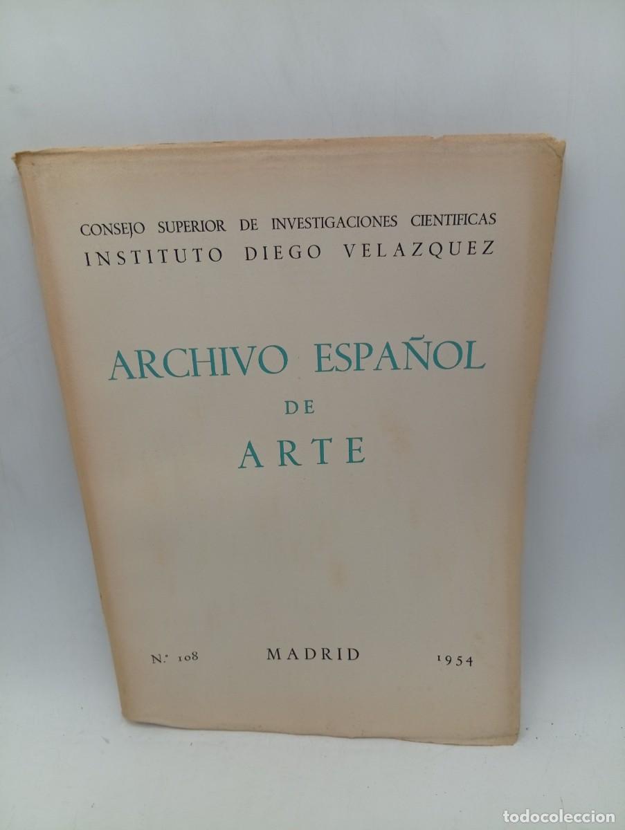 Libros de segunda mano: ARCHIVO ESPA&Ntilde;OL DE ARTE. INSTITUTO DIEGO VELAZQUEZ. N&ordm; 108. 1954.