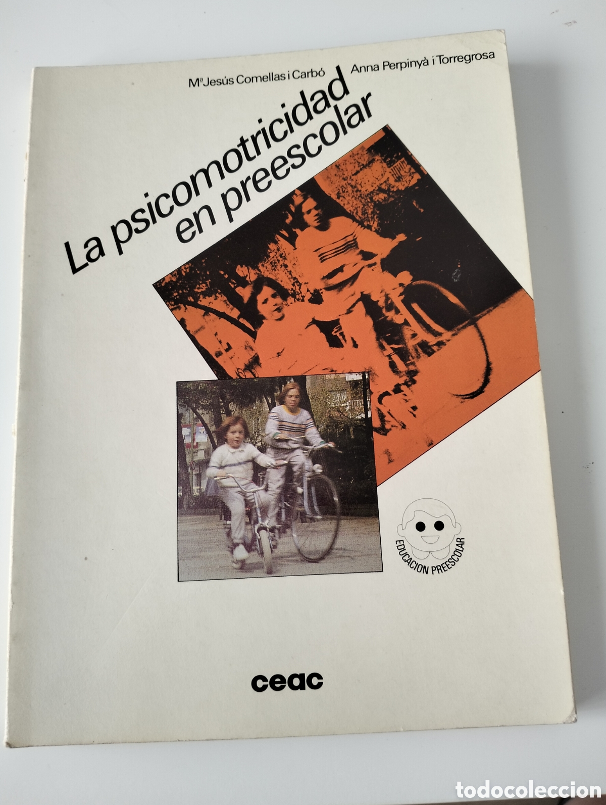 Libros de segunda mano: Mar&iacute;a Jes&uacute;s Comellas i Carb&oacute; + Perpinya - la psicomotricidad en preescolar - Cesc 1984