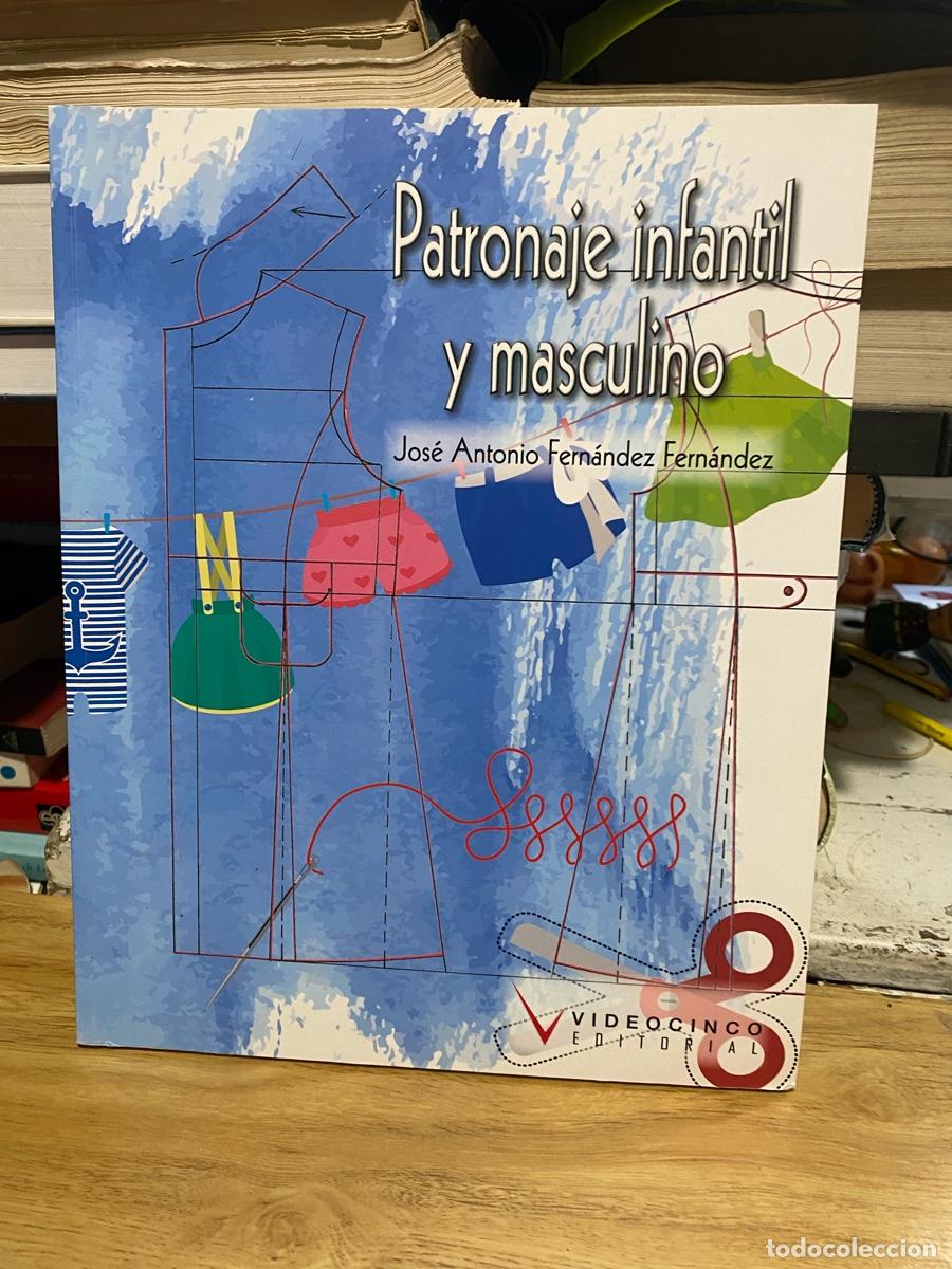 Livros em segunda m&atilde;o: PATRONAJE INFANTIL Y MASCULINO, JOSE ANTONIO FERNANDEZ, EDT. VIDEOCINCIO