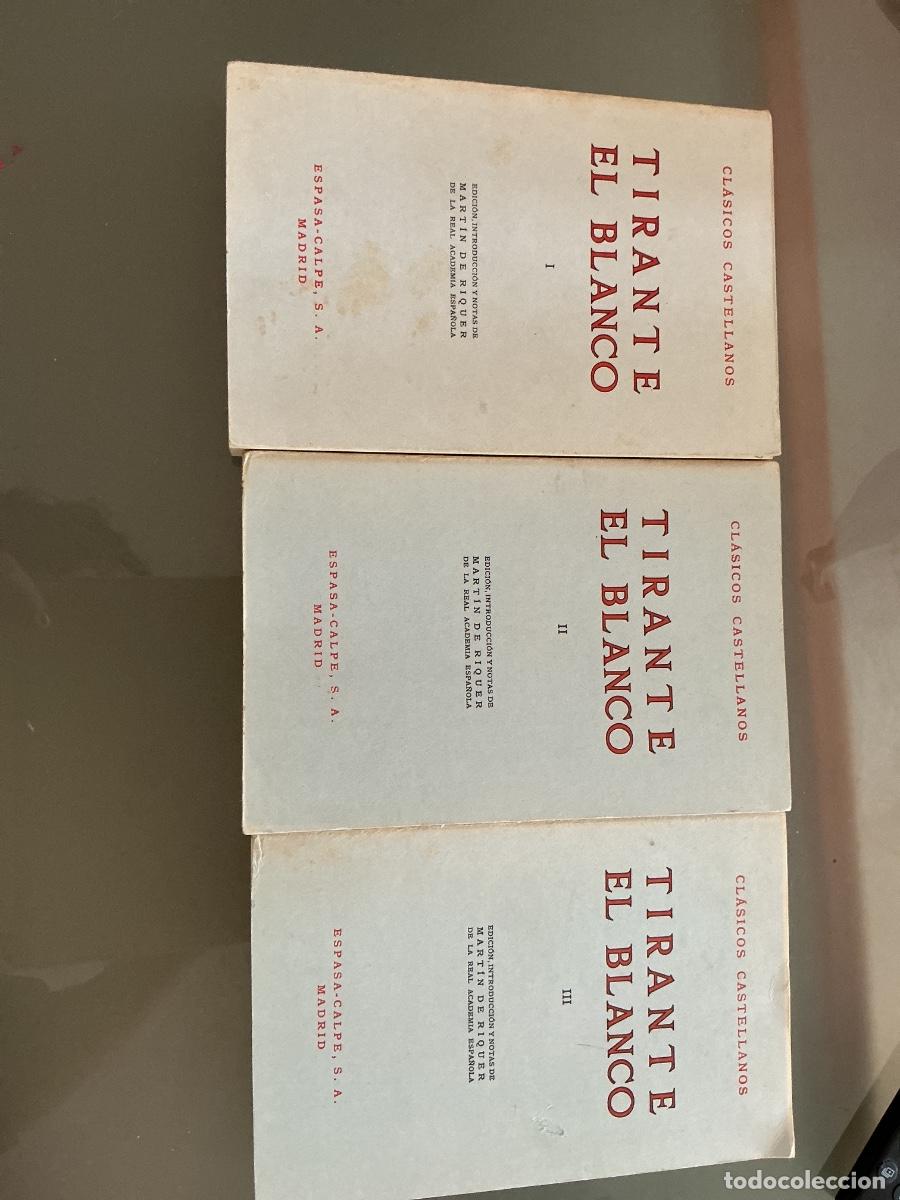 Libros de segunda mano: Tirante el blanco. Cl&aacute;sicos castellanos. Espa&ntilde;a Calpe, S.A Madrid 1974