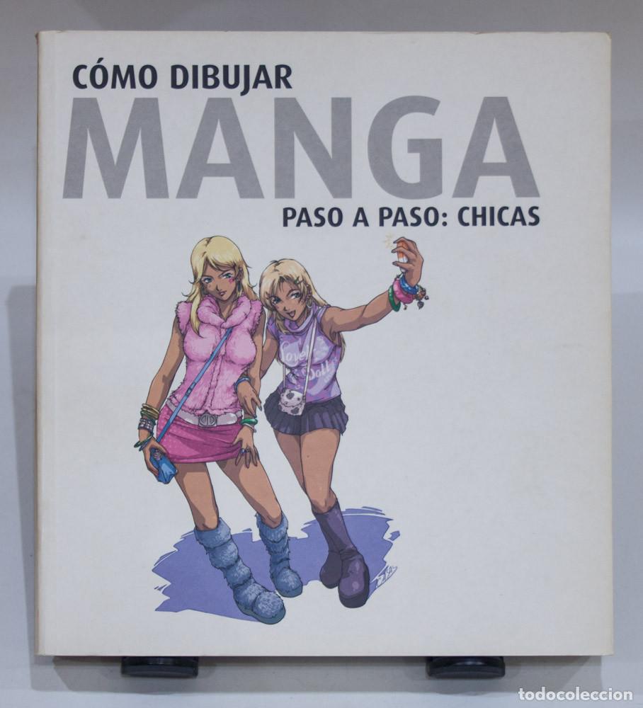 Libros de segunda mano: COMO DIBUJAR MANGA PASO A PASO: CHICAS. MAOMAO PUBLICATIONS. 2008.