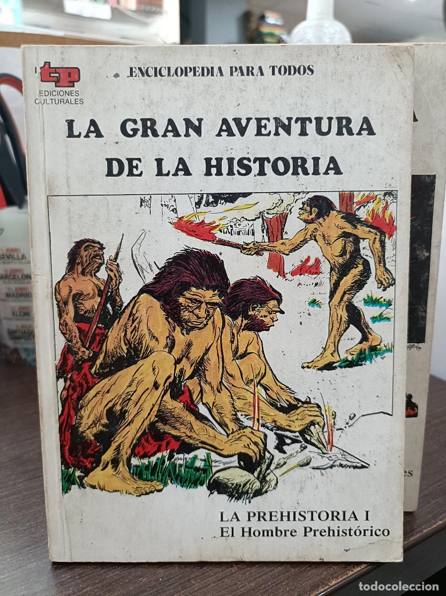 Libros de segunda mano: La Gran Aventura de la Historia, n&ordm; 1 - La Prehistoria I, El Hombre Prehist&oacute;rico - TP.
