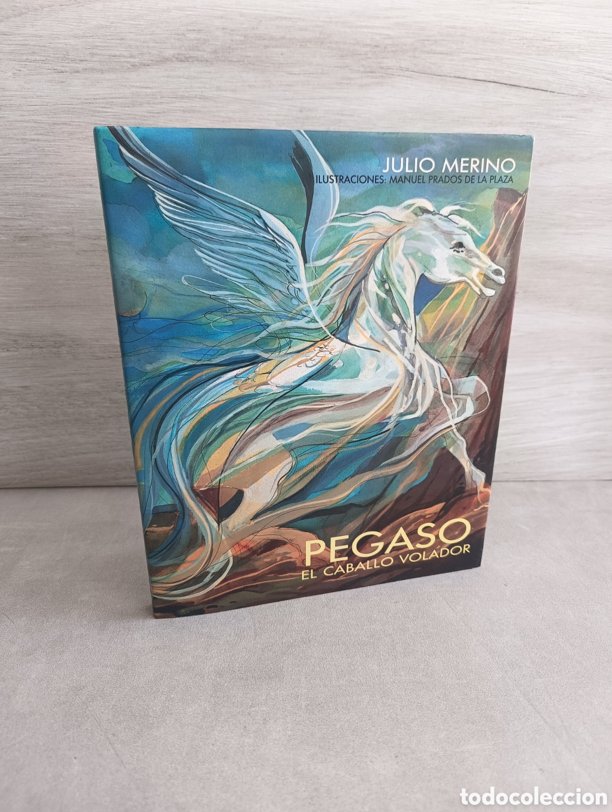 Libri di seconda mano: Pegaso el caballo volador. Julio Merino. Ilustraciones de Manuel Prados de la Plaza.