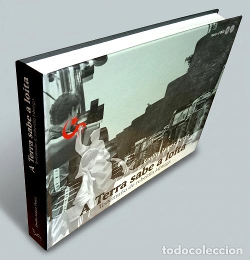 Libros de segunda mano: �F2672 - [LIBRO+2 DVDS]. GALICIA. A TERRA SABE A LOITA. MOVIMIENTO OBRERO AGRARIO. REBELDIA LABREGA.