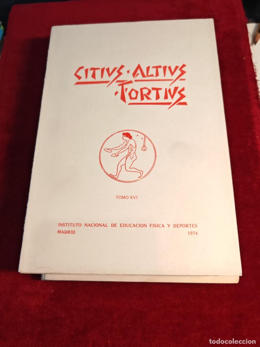 Libros de segunda mano: libro deporte citius altius fortius tomo xvi. 1974