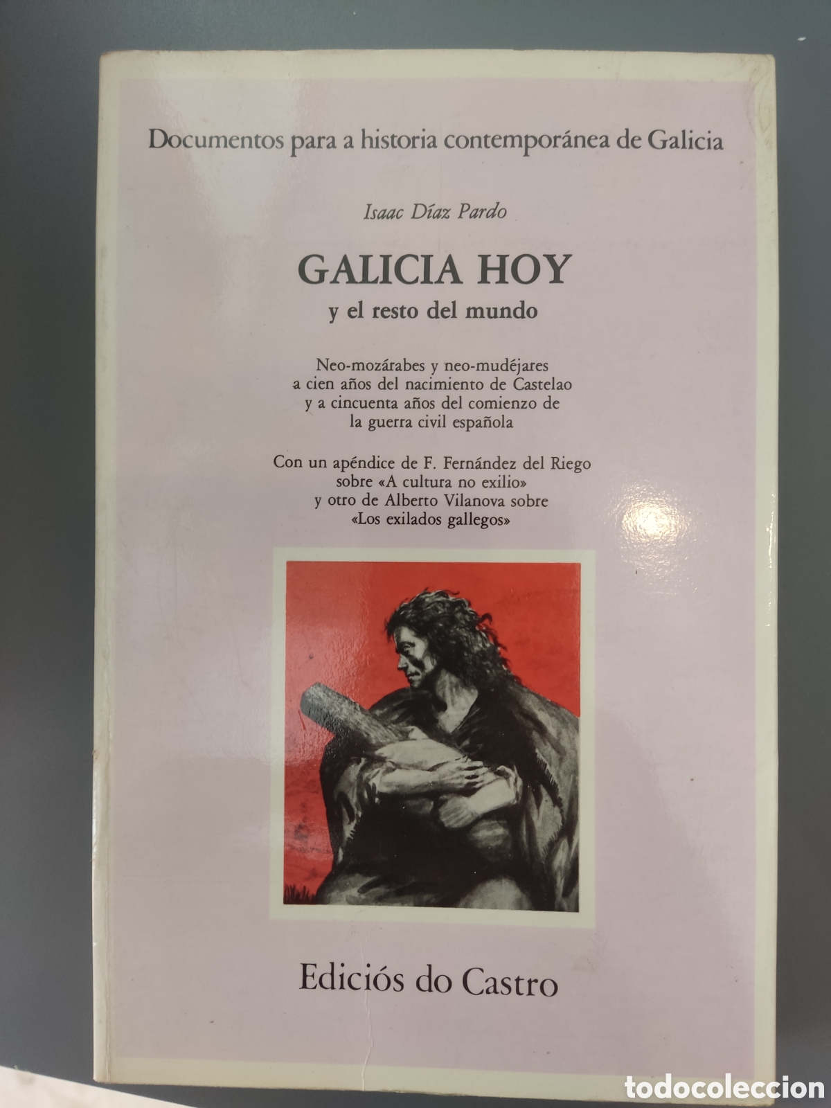 Libros de segunda mano: Galicia hoy y el resto del mundo