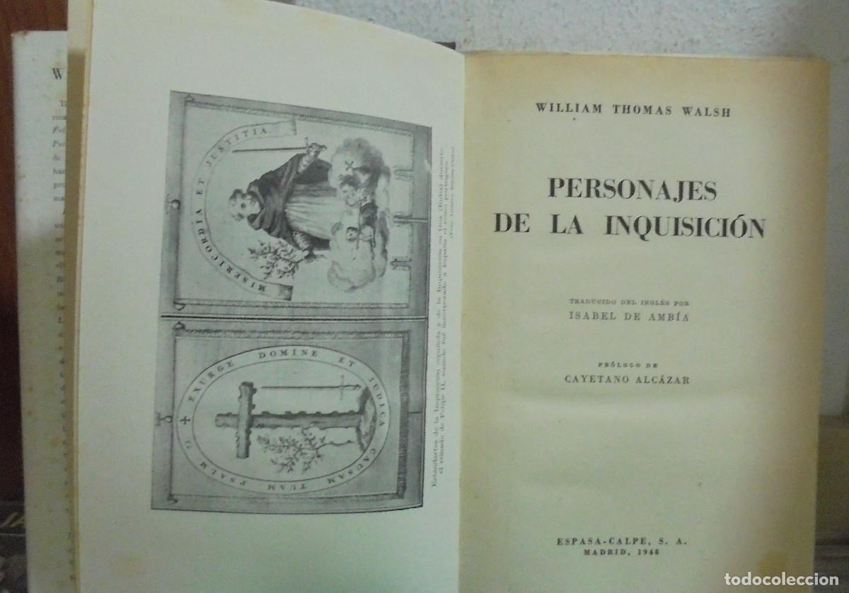 Libros de segunda mano: Personajes de la Inquisici&oacute;n. William Thomas Walsh - Foto 2