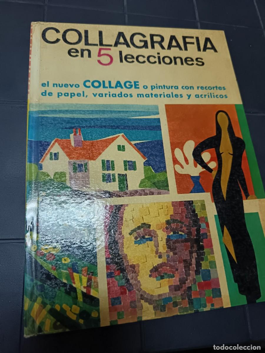 Libros de segunda mano: Collagraf&iacute;a en 5 Lecciones, Las ediciones del Arte, D. Bancett