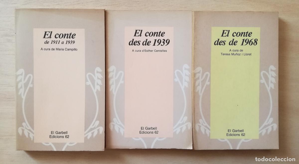 Libros de segunda mano: EL CONTE DE 1911 A 1939 + EL CONTE DES DE 1939 + EL CONTE DES DE 1968