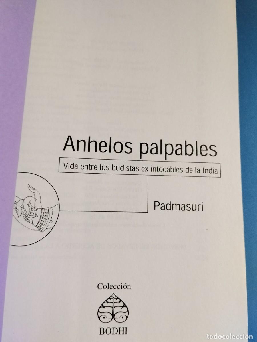 Libros de segunda mano: ANHELOS PALPABLES - Padmasuri - Foto 3