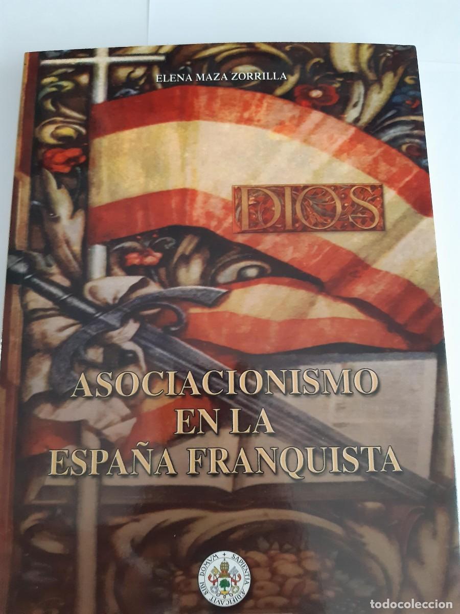 Libros de segunda mano: Asociacionismo en la Espa&ntilde;a franquista. Aproximaci&oacute;n hist&oacute;rica - Maza Zorrilla, Elena