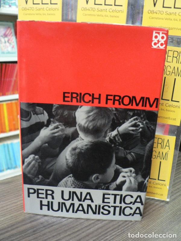 Libros de segunda mano: Per una &egrave;tica human&iacute;stica - Erich Fromm - Edicions 62 - 1965, 1&ordf; ed. - Biblioteca B&agrave;sica, N&ordm; 4 - Tra