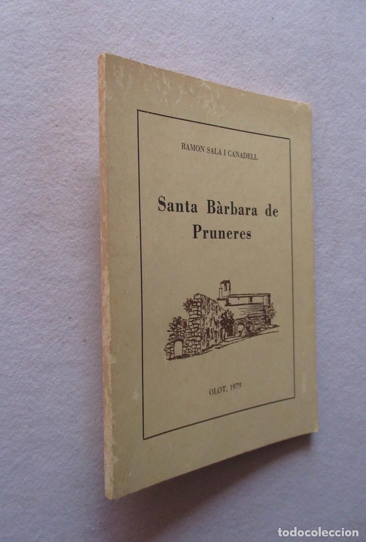 Libros de segunda mano: SANTA BARBARA DE PRUNERES - RAMON SALA CANADELL