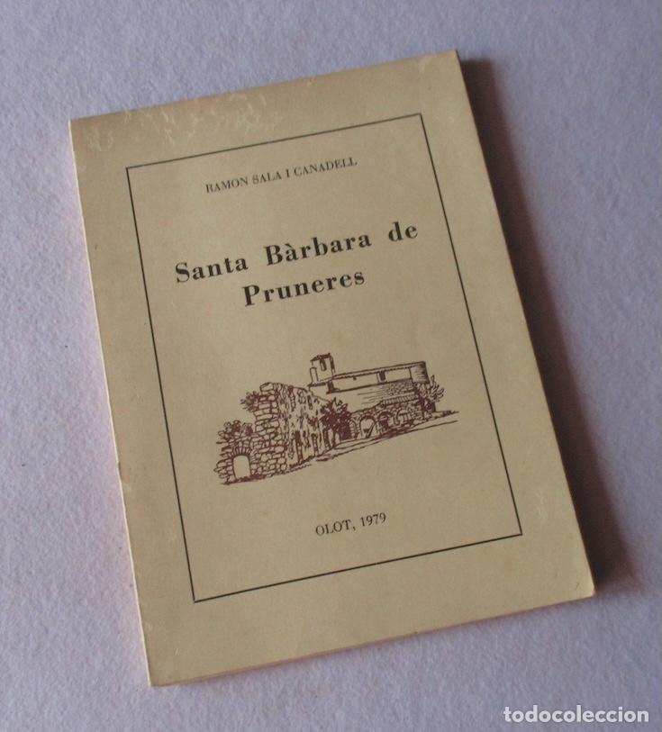 Libros de segunda mano: SANTA BARBARA DE PRUNERES - RAMON SALA CANADELL - Foto 9