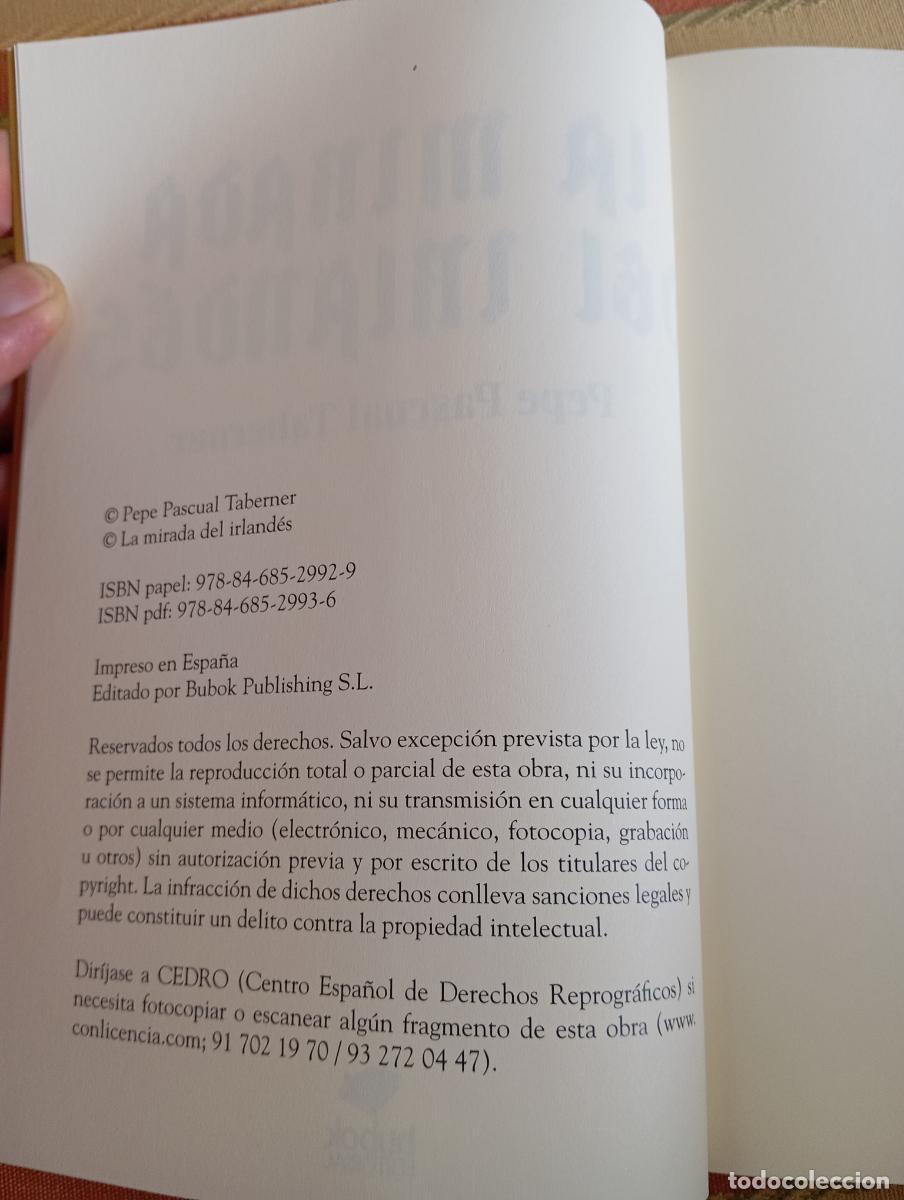Libros de segunda mano: libro la mirada del irlandes - pepe pascual taberner - con dedicatoria a santiago posteguillo - Foto 4
