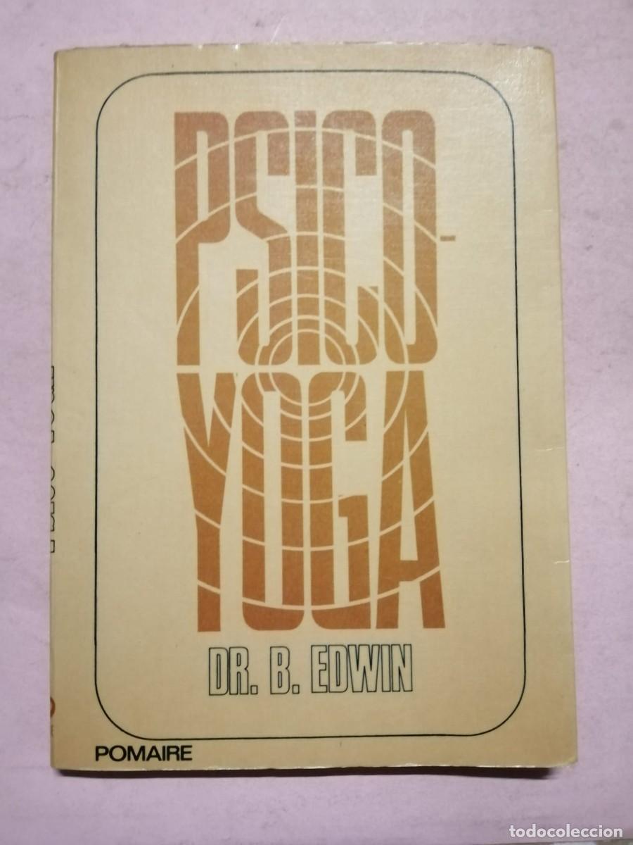 Libros de segunda mano: PSICO - YOGA (Dr. B. EDWIN)