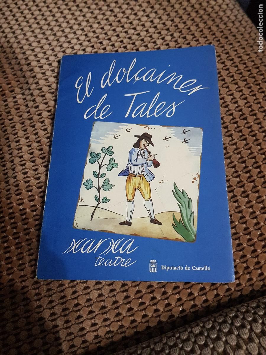 Libros de segunda mano: EL DOLCAINER DE TALES,XARXA TEATRE,1987