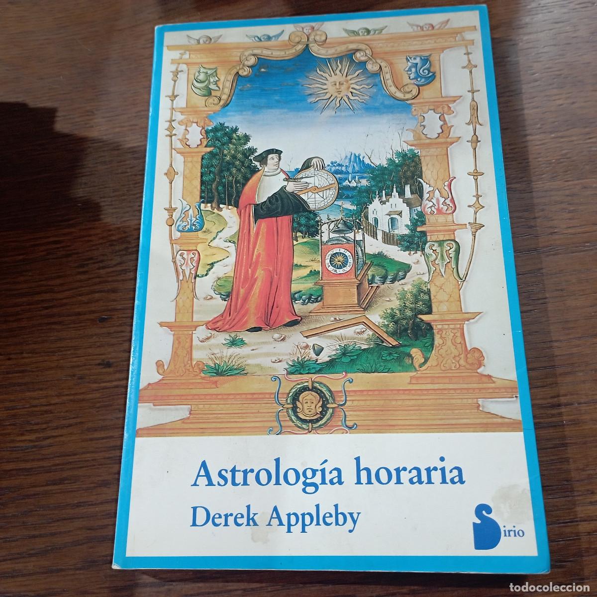 Libros de segunda mano: Astrologia Horaria - Derek Appleby - Ed. Sirio - ES5