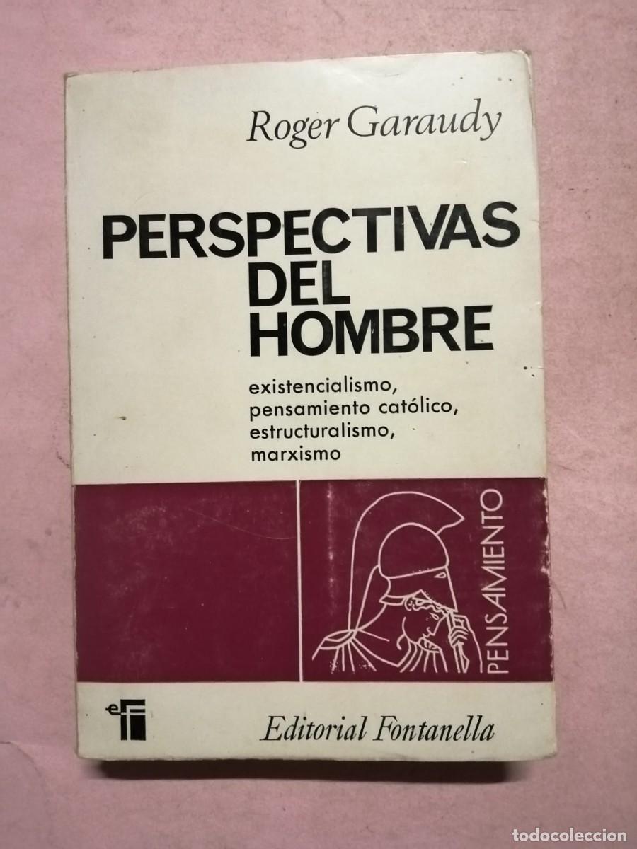 Libros de segunda mano: PERSPECTIVAS DEL HOMBRE (ROGER GARAUDY)