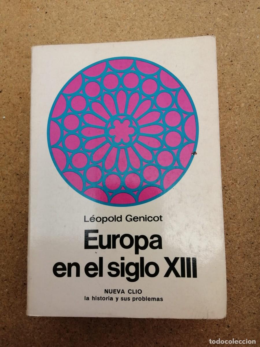 Libros de segunda mano: EUROPA EN EL SIGLO XIII (LEOPOLD GENICOT)