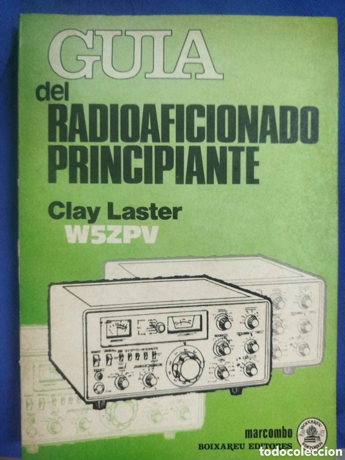 Libros de segunda mano: Clay Laster, Gu&iacute;a del radioaficionado principiante