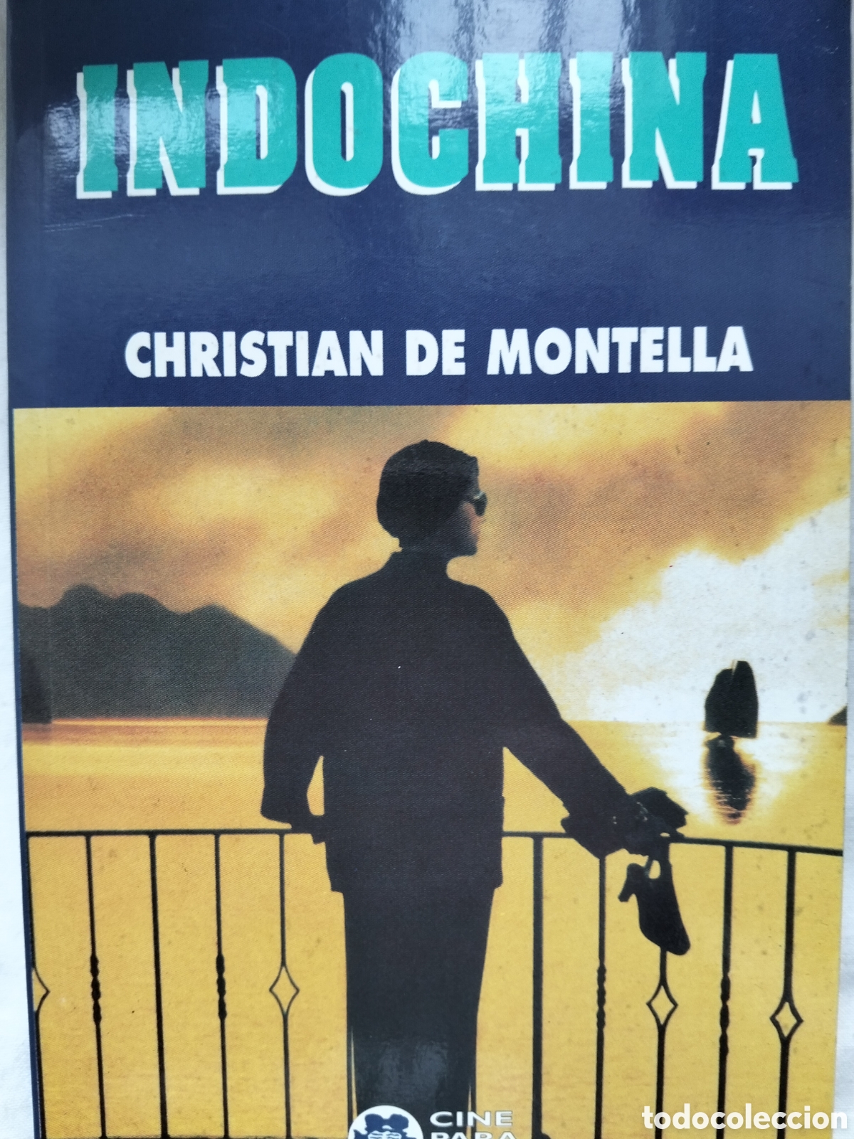 Libros de segunda mano: INDOCHINA CHRISTIAN DE MONTELLA