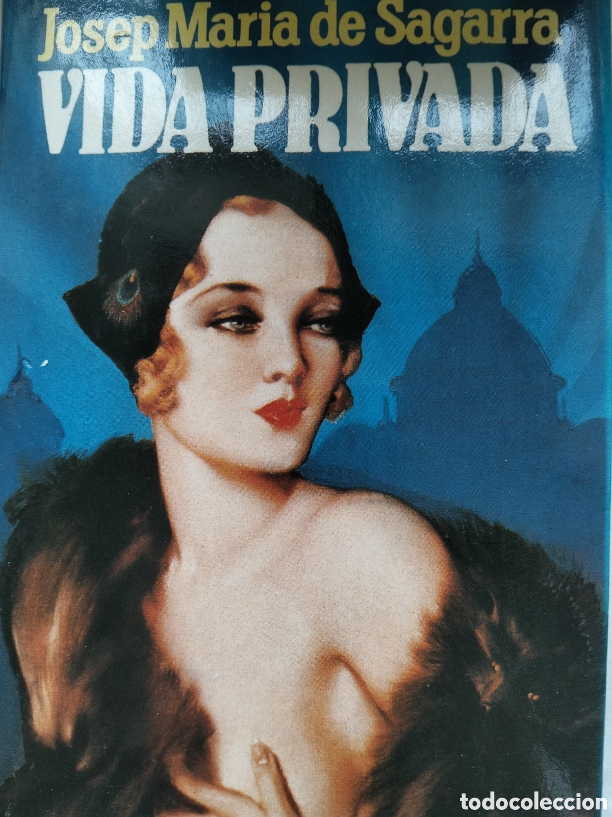 Libros de segunda mano: VIDA PRIVADA JOSEP MAR&Iacute;A DE SAGARRA - Foto 1