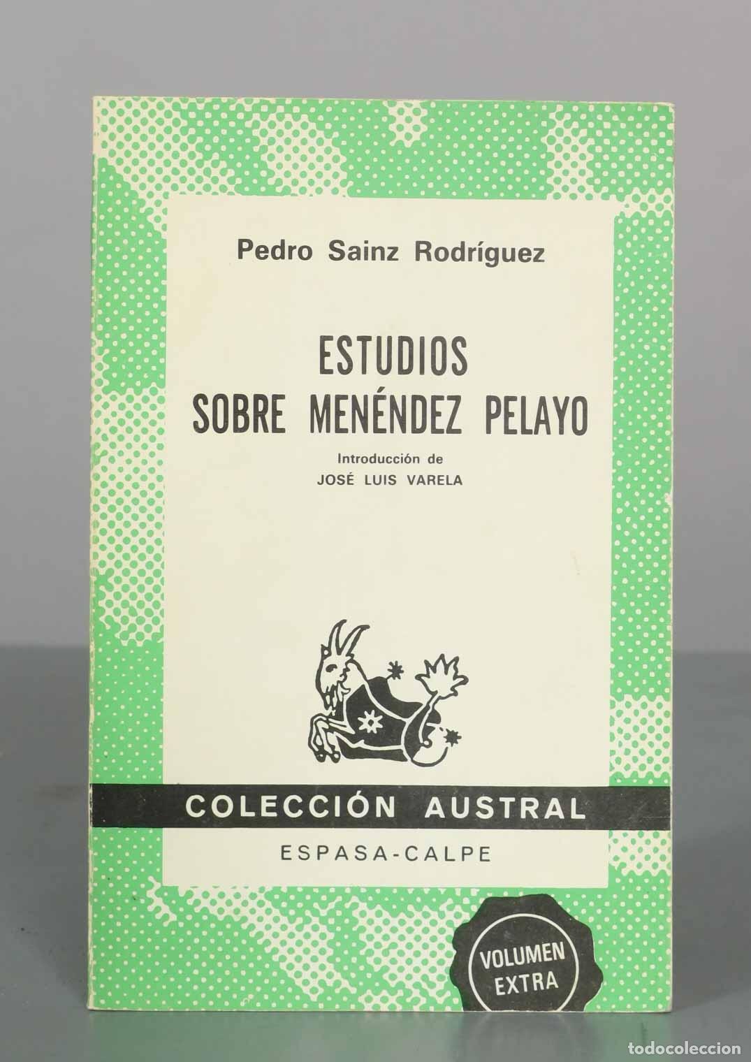 Libros de segunda mano: Estudios sobre Men&eacute;ndez Pelayo - Pedro Sainz Rodr&iacute;guez - Espasa-Calpe