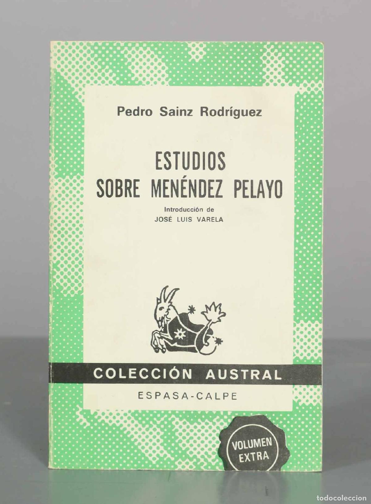 Libros de segunda mano: Estudios sobre Men&eacute;ndez Pelayo - Pedro Sainz Rodr&iacute;guez - Espasa-Calpe