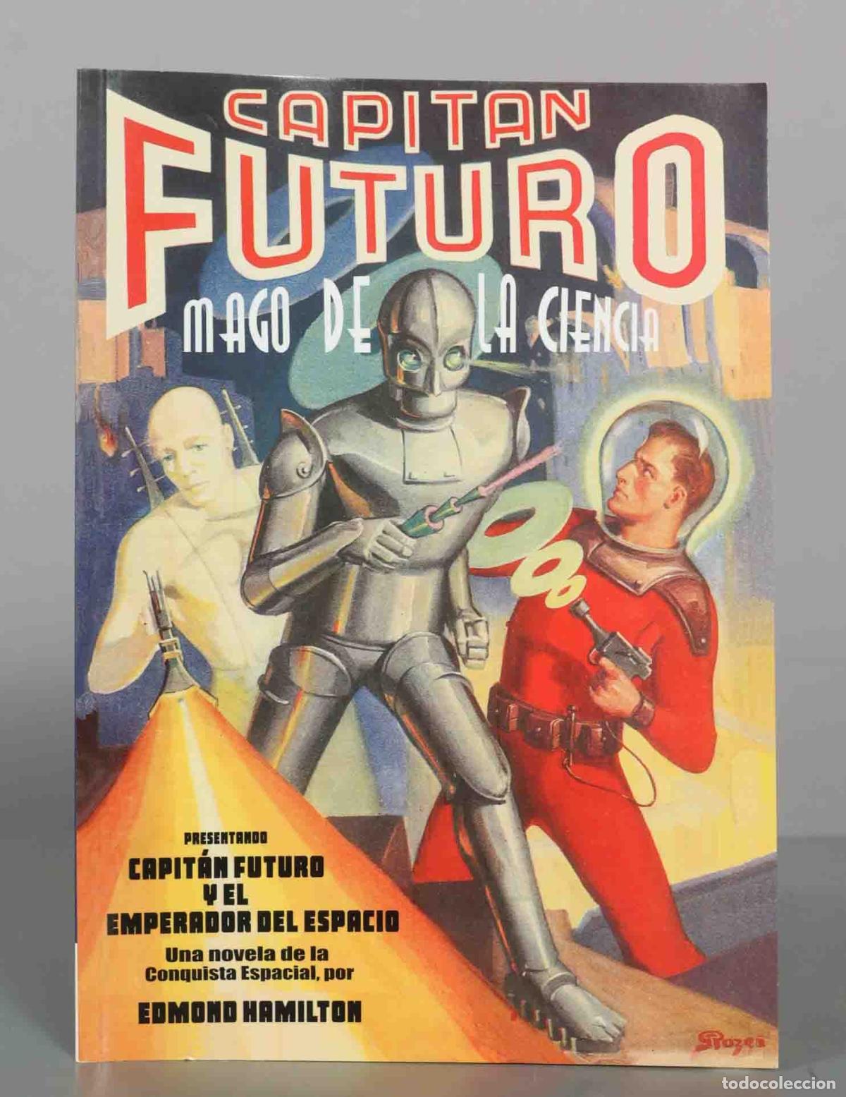 Libros de segunda mano: Capit&aacute;n Futuro: El Mago de la Ciencia 1 - El Emperador del Espacio - Edmond Hamilton - Editorial Bar
