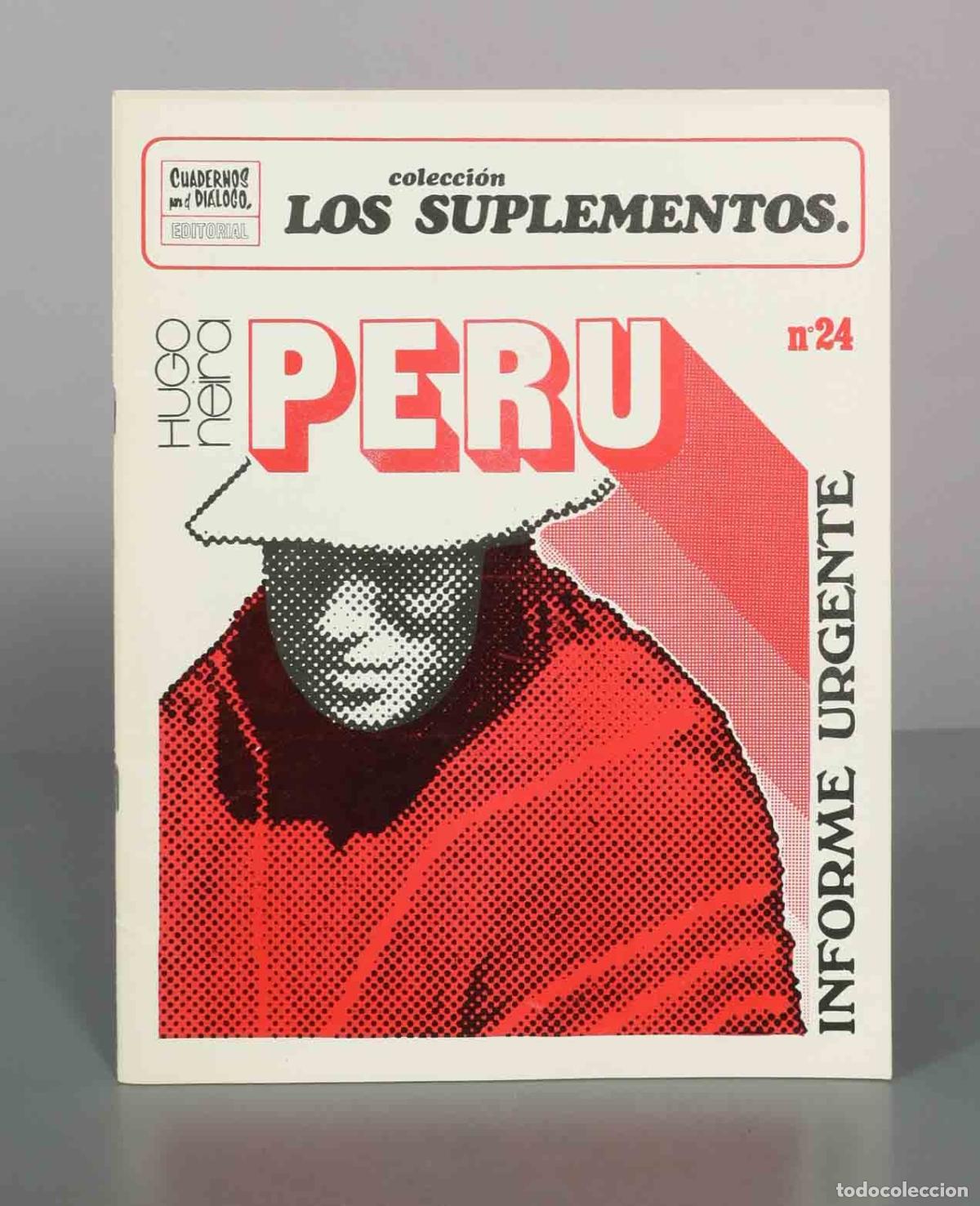 Libros de segunda mano: Cuadernos para el di&aacute;logo Suplementos 24 Per&uacute; - Hugo Neira - Informe Urgente - EDICUSA