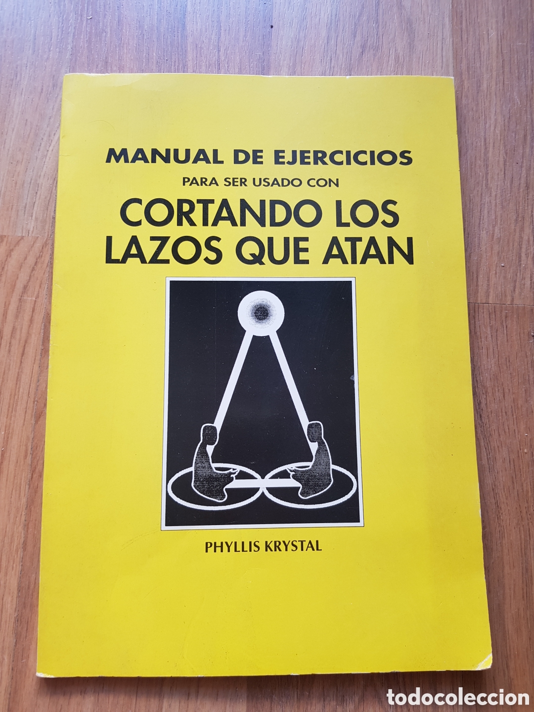 Libros de segunda mano: Cortando los lazos que atan. Ejercicios