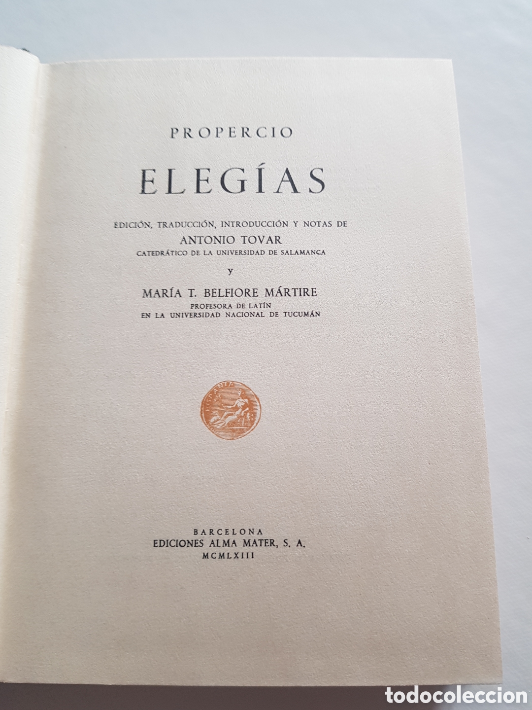Libros de segunda mano: Propercio, Elegias, Coleccion Autores Griegos y Latinos, CSIC - Foto 5